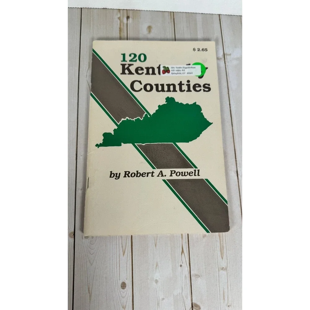120 Kentucky Counties Robert A. Powell 1989 Kentucky History Handbook Paperback